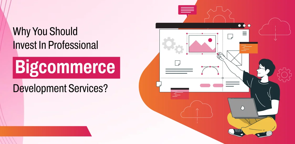 Bigcommerce Development Services