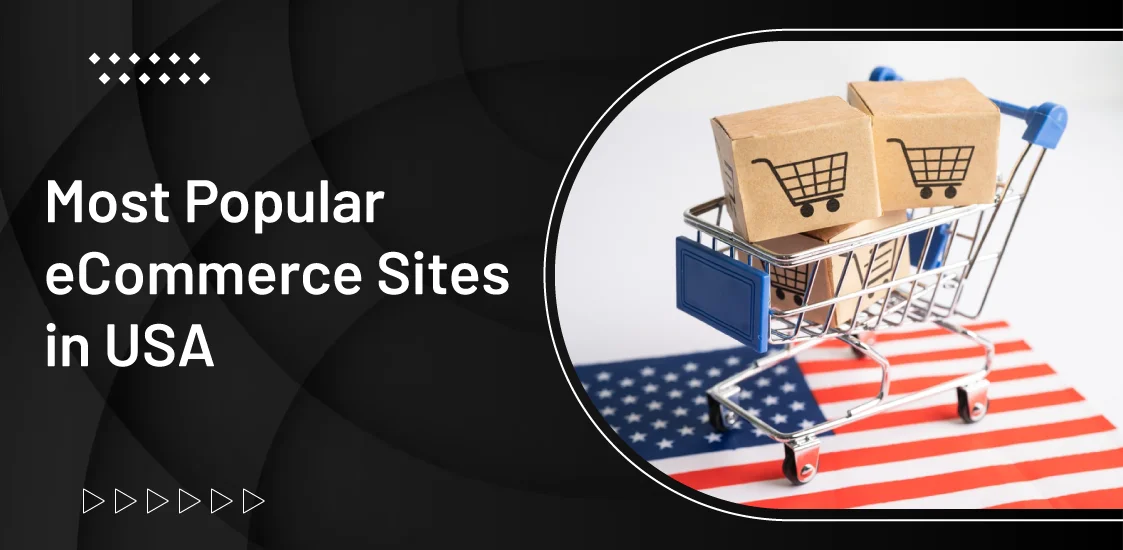 Most Popular eCommerce Sites in USA